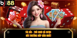 Tài Xỉu - Trò Chơi Cá Cược Đổi Thưởng Hấp Dẫn Nhất