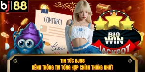 Tin Tức BJ88 - Kênh Thông Tin Tổng Hợp Chính Thống Nhất